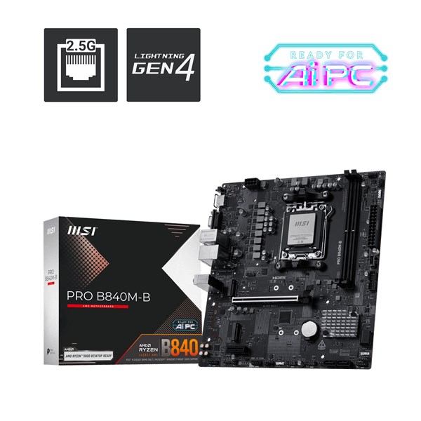 MSI PRO B840M-B DDR5 HDMI PCIe 16X v4.0 AM5 mATX